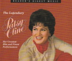 The Legendary Patsy Cline, Her Greatest Hits and Finest Performances by Patsy Cline