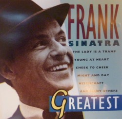 Greatest – Frank Sinatra