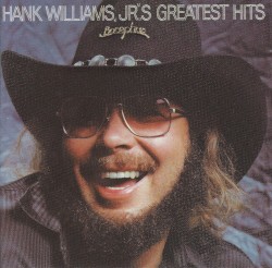 Hank Williams, Jr.'s Greatest Hits – Hank Williams, Jr.