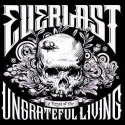 Songs of the Ungrateful Living – Everlast