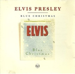 Blue Christmas by Elvis Presley