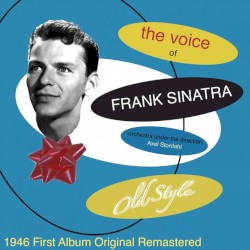 The Voice of Frank Sinatra – Frank Sinatra