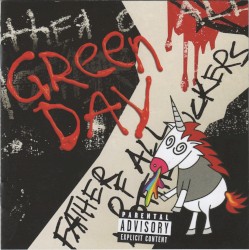 Father of All Motherfuckers – Green Day