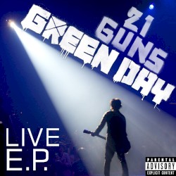 21 Guns Live E.P. – Green Day