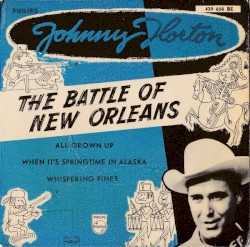 The Battle of New Orleans by Johnny Horton