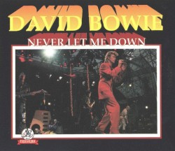 Never Let Me Down – David Bowie