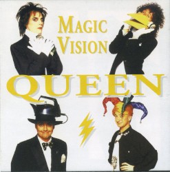 Magic Vision – Queen