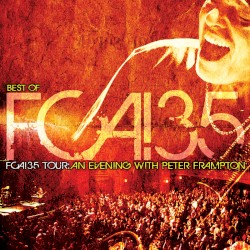 FCA!35 Tour: An Evening With Peter Frampton – Peter Frampton