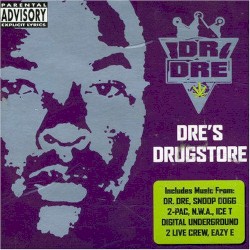 Dre’s Drugstore – Dr. Dre