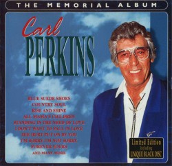 The Memorial Album by Carl Perkins