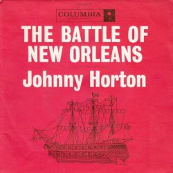 Battle of New Orleans by Johnny Horton