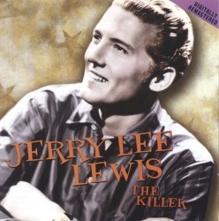 The Killer by Jerry Lee Lewis