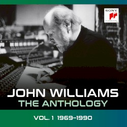 John Williams: The Anthology – Vol. 1 1969-1990 – John Williams