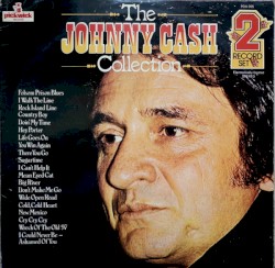 The Johnny Cash Collection by Johnny Cash