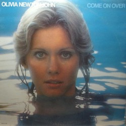 Come On Over – Olivia Newton‐John
