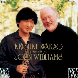 Keisuke Wakao Plays Music of John Williams – John Williams