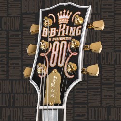 B.B. King & Friends - 80 – B.B. King