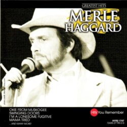 Greatest Hits by Merle Haggard