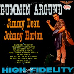 Bummin’ Around by Johnny Horton