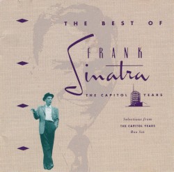 The Best of the Capitol Years – Frank Sinatra