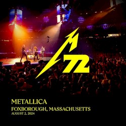 Foxborough, Massachusetts - August 2, 2024 – Metallica
