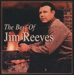 The Best of Jim Reeves by Jim Reeves