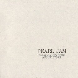 2000-08-27: Saratoga Springs, NY, USA (#42) by Pearl Jam