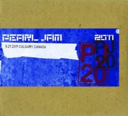 2011-09-21: Scotiabank Saddledome, Calgary, Canada by Pearl Jam