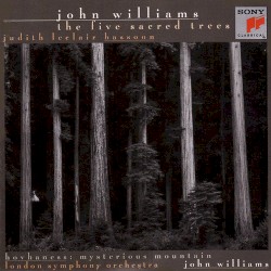 John Williams: The Five Sacred Trees / Hovhaness: Mysterious Mountain – John Williams