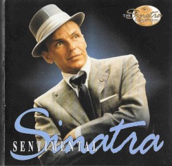 The Frank Sinatra Collection, Volume 3: Sentimental Sinatra – Frank Sinatra