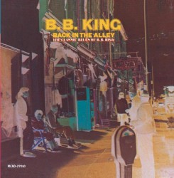 Back in the Alley – B.B. King