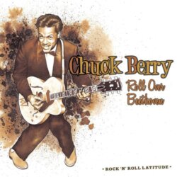 Roll Over Beethoven by Chuck Berry