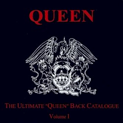 The Ultimate Queen Back Catalogue, Volume I – Queen