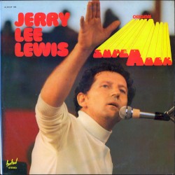 Original Super Rock by Jerry Lee Lewis