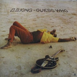 Guess Who – B.B. King