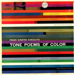 Frank Sinatra Conducts Tone Poems of Color – Frank Sinatra