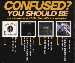 Confused? You Should Be – Eminem