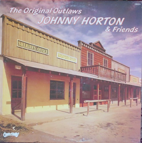 The Original Outlaws Johnny Horton & Friends cover