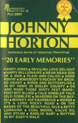 20 Early Memories by Johnny Horton