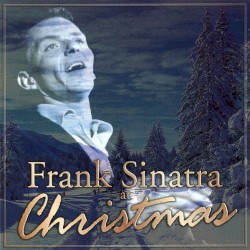 Frank Sinatra at Christmas – Frank Sinatra
