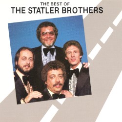 The Best of the Statler Brothers by The Statler Brothers