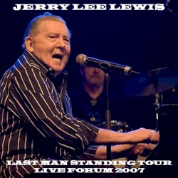 2007-28-02: Last Man Standing Tour, Live Forum 2007: Forum, Copenhagen, Denmark by Jerry Lee Lewis