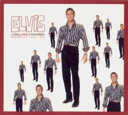 Long Lonely Highway by Elvis Presley