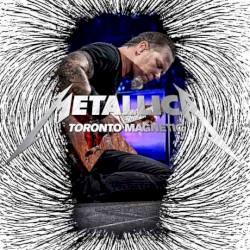 Toronto Magnetic: Air Canada Centre, Toronto, ON 2009-10-26 – Metallica