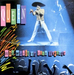 Who Wants to Live Forever – Queen