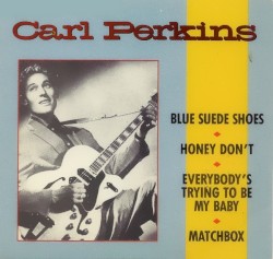 Lil’ Bit of Gold by Carl Perkins
