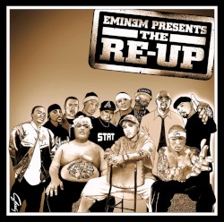 The Re‐Up – Eminem
