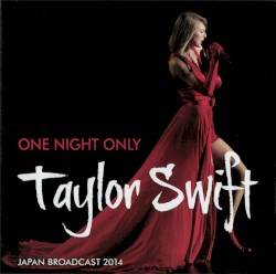 One Night Only – Taylor Swift