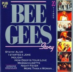 Bee Gees Story by Bee Gees