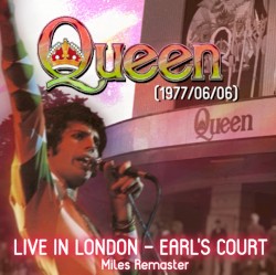 1977‐06‐06: Earl’s Court, London, UK – Queen